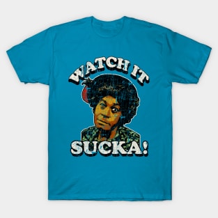 AUNT ESTHER // WATCH IT SUCKA! SHIRT T-Shirt